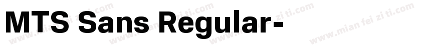 MTS Sans Regular字体转换
